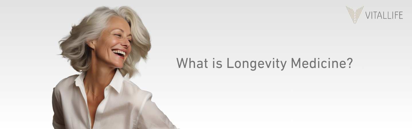 What is Longevity Medicine?